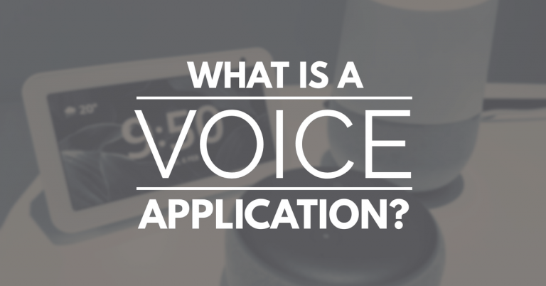 What is a voice application?