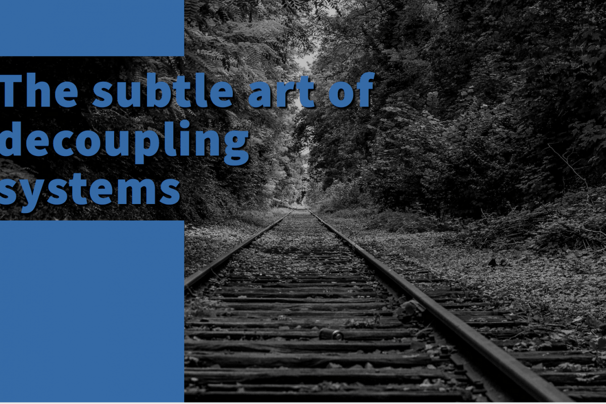 The subtle art of systems decoupling
