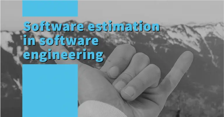 Software estimation in Software Engineering
