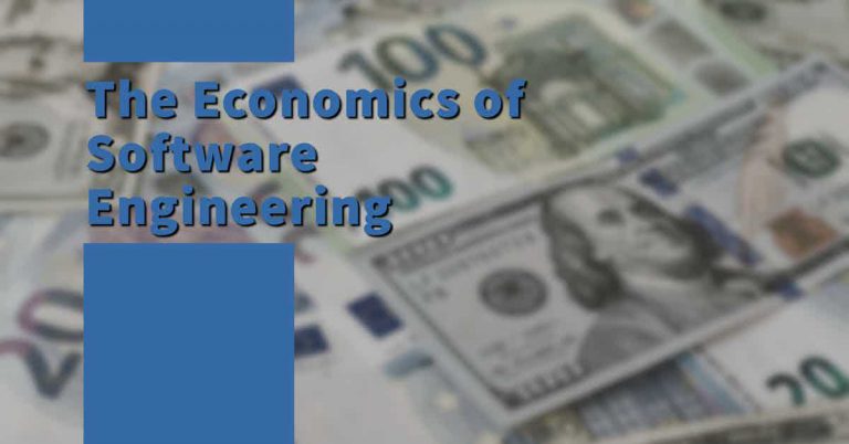 The Economics of Software Engineering